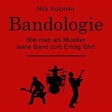 Business Aspects - Bandologie – wie man als Musiker seine Band zum Erfolg führt - free audiobook