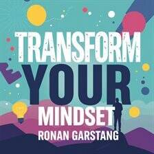 Transform Your Mindset: Secrets to Embrace the Unknown - free audiobook