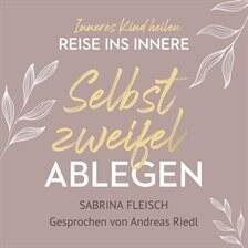 Selbstzweifel ablegen - free audiobook