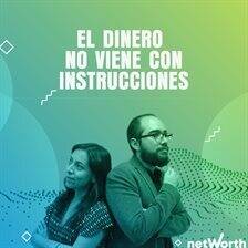 El Dinero No Viene Con Instrucciones - free audiobook