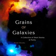 Grains of Galaxies - free audiobook