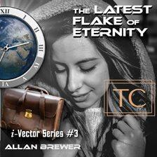 The Latest Flake of Eternity - free audiobook