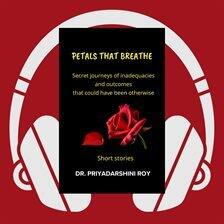Petals That Breathe - free audiobook
