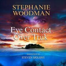 Eye Contact Over Truk - free audiobook