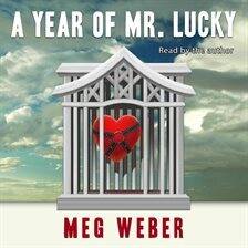 A Year of Mr. Lucky - free audiobook