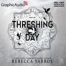 Threshing Day [Dramatized Adaptation] - free audiobook