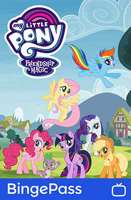 My Little Pony: Friendship is Magic BingePass - free bingepass