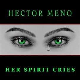 Her Spirit Cries - free music