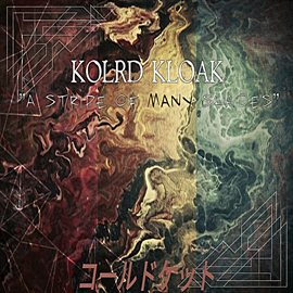 Kolrd Kloak: Stripe of Many Shades - free music