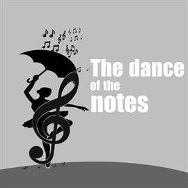 The Dance of the Notes - free music