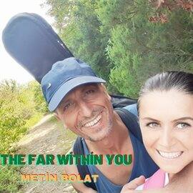 The Far Within You - free music