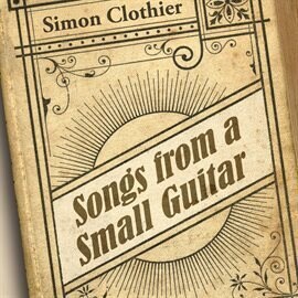Songs From A Small Guitar - free music