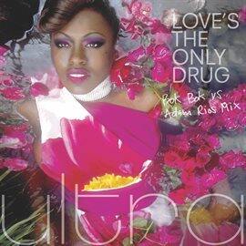 Love's The Only Drug - free music