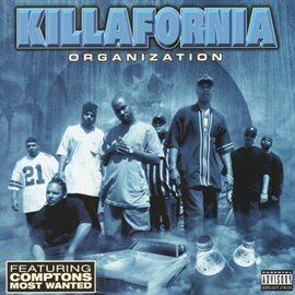 Killafornia Organization - free music