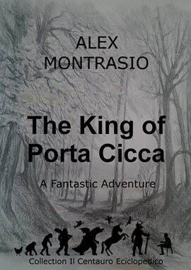 The King of Porta Cicca - free ebook