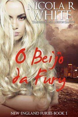 O Beijo da Fúry - free ebook