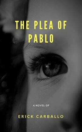 The plea of Pablo - free ebook