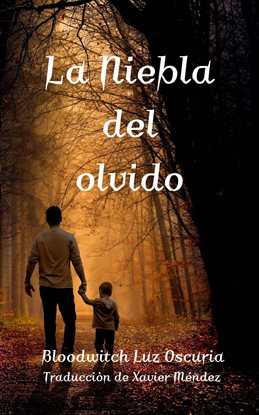 La Niebla del olvido - free ebook