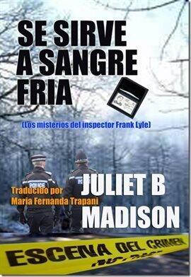 Se Sirve A Sangre Fría - free ebook
