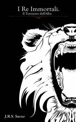 I Re Immortali: Il Tormento dell'Alba - free ebook