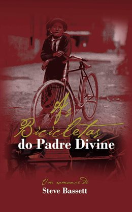 As Bicicletas do Padre Divine - free ebook