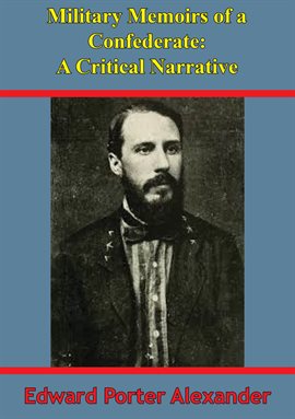 North America - Military Memoirs Of A Confederate - free ebook