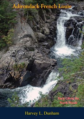 Adirondack French Louie - free ebook