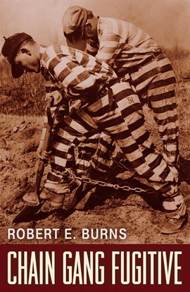 I am a Fugitive from a Georgia Chain Gang! - free ebook