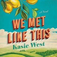 We Met Like This - free audiobook