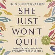 She Just Won't Quit - free audiobook