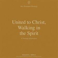 General - United to Christ, Walking in the Spirit - free audiobook