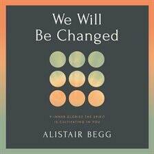We Will Be Changed - free audiobook