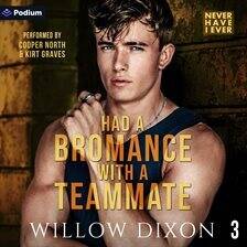 Gay - Never Have I Ever: Had a Bromance With a Teammate - free audiobook