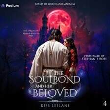 Royalty - The Soulbound and Her Beloved - free audiobook