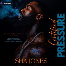 Certified Pressure: An Arranged Marriage, Unhinged - free audiobook