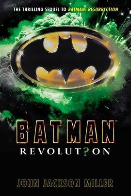 Batman: Revolution Ebook by John Jackson Miller | hoopla