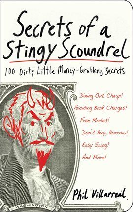 Business & Professional - Secrets of a Stingy Scoundrel - free ebook