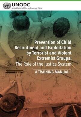 Prevention of Child Recruitment and Exploitation by Terrorist and Violent Extremist Groups - free ebook