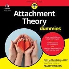 Infants & Toddlers - Attachment Theory for Dummies - free audiobook