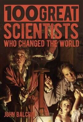 Science & Technology - 100 Great Scientists Who Changed the World - free ebook