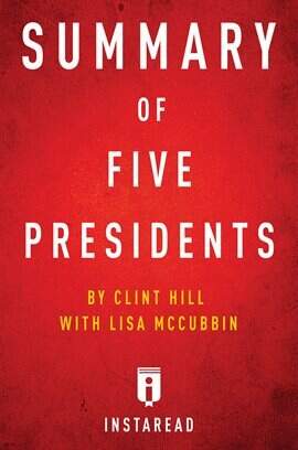 Law Enforcement - Summary of Five Presidents - free ebook