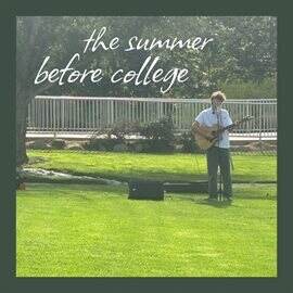 the summer before college - free music