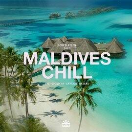 Maldives Chill 2026 - free music