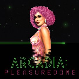 ARCADIA:PLEASUREDOME - free music
