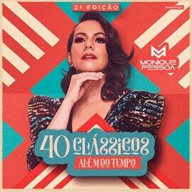40 Clássicos: Além do Tempo - free music