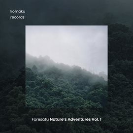 Nature's Adventures Vol. 1 - free music