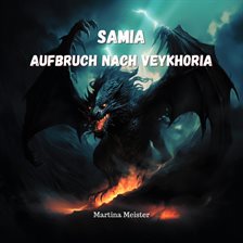 Samia - Aufbruch nach Veykhoria - free audiobook