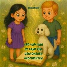 Leo und Lina im Land der verlorenen Geschichten - free audiobook