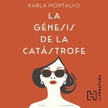 La génesis de la catástrofe - free audiobook