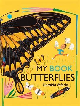 My Book of Butterflies
by Geraldo Valério